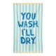 Dock & Bay: Πετσέτα κουζίνας (75x45cm) - You Wash I'll Dry